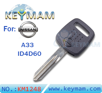 Nissan A33 ID4D60 transponder key 